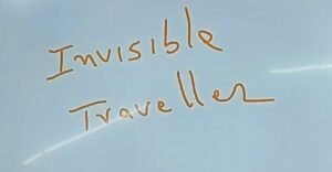 Invisible Traveller